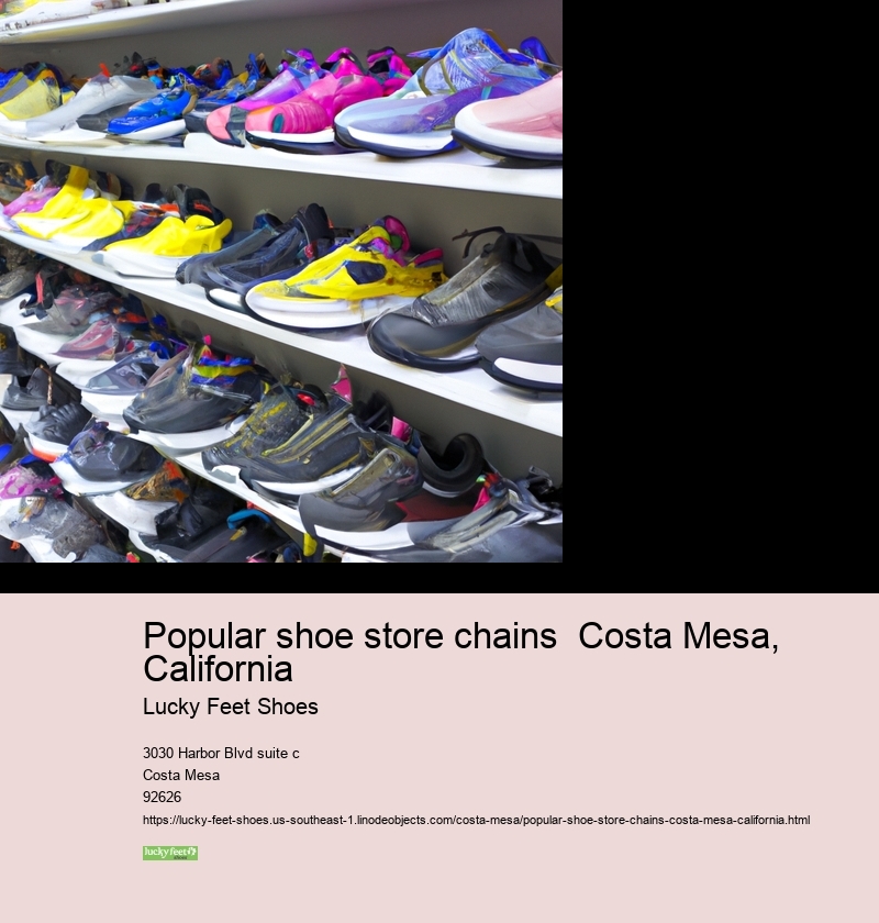 Popular shoe store chains  Costa Mesa, California